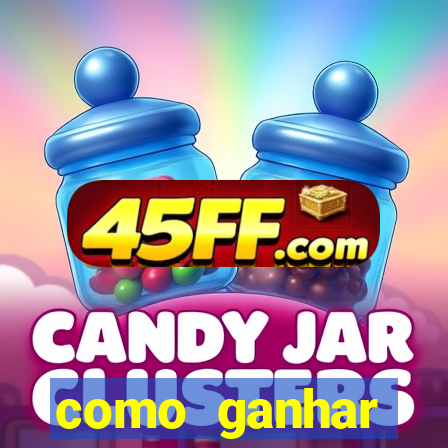 como ganhar dinheiro nos slots